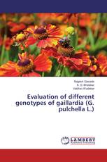 Evaluation of different genotypes of gaillardia (G. pulchella L.)