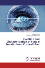 Isolation and Characterization of Fungal Isolates from Corneal Ulcer