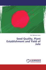 Seed Quality, Plant Establishment and Yield of Jute