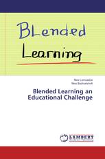 Blended Learning an Educational Challenge