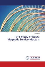DFT Study of Dilute Magnetic Semiconductors