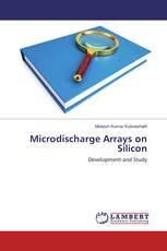 Microdischarge Arrays on Silicon