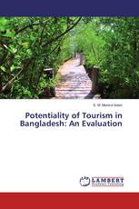 Potentiality of Tourism in Bangladesh: An Evaluation