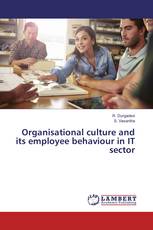 Organisational culture and its employee behaviour in IT sector