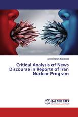 Critical Analysis of News Discourse in Reports of Iran Nuclear Program