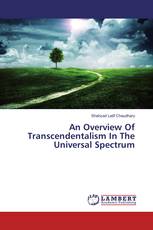 An Overview Of Transcendentalism In The Universal Spectrum