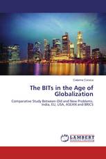 The BITs in the Age of Globalization