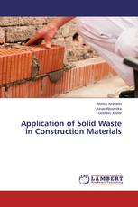 Application of Solid Waste in Construction Materials