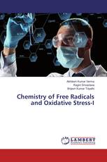 Chemistry of Free Radicals and Oxidative Stress-I