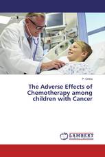 The Adverse Effects of Chemotherapy among children with Cancer