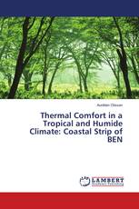 Thermal Comfort in a Tropical and Humide Climate: Coastal Strip of BEN