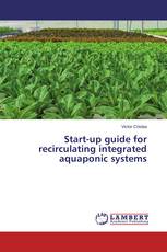 Start-up guide for recirculating integrated aquaponic systems