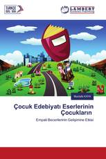 Çocuk Edebiyatı Eserlerinin Çocukların