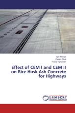 Effect of CEM I and CEM II on Rice Husk Ash Concrete for Highways