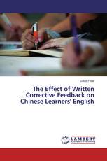 The Effect of Written Corrective Feedback on Chinese Learners' English