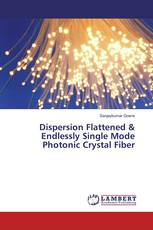 Dispersion Flattened & Endlessly Single Mode Photonic Crystal Fiber