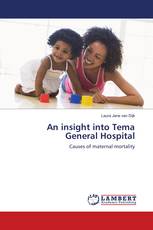 An insight into Tema General Hospital