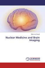 Nuclear Medicine and Brain Imaging