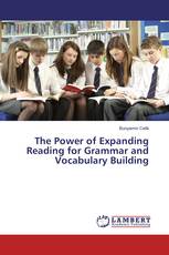 The Power of Expanding Reading for Grammar and Vocabulary Building