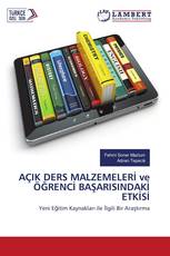 AÇIK DERS MALZEMELERİ ve ÖĞRENCİ BAŞARISINDAKİ ETKİSİ