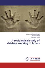 A sociological study of children working in hotels
