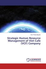 Strategic Human Resource Management of Viet Cafe (VCF) Company
