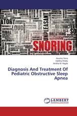 Diagnosis And Treatment Of Pediatric Obstructive Sleep Apnea