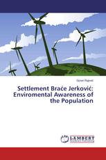 Settlement Braće Jerković: Enviromental Awareness of the Population