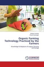 Organic Farming Technology Practiced by the Farmers