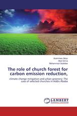 The role of church forest for carbon emission reduction,
