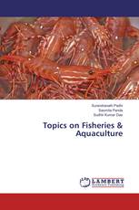 Topics on Fisheries & Aquaculture