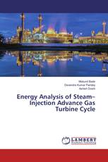 Energy Analysis of Steam–Injection Advance Gas Turbine Cycle
