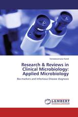 Research & Reviews in Clinical Microbiology: Applied Microbiology
