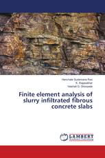 Finite element analysis of slurry infiltrated fibrous concrete slabs