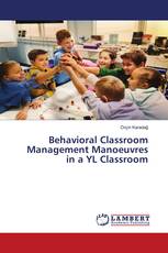 Behavioral Classroom Management Manoeuvres in a YL Classroom