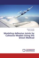 Modeling Adhesive Joints by Cohesive Models Using the Direct Method