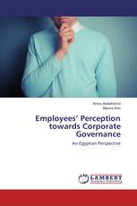 Employees’ Perception towards Corporate Governance