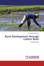 Rural Development through Labour Bank