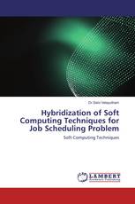 Hybridization of Soft Computing Techniques for Job Scheduling Problem