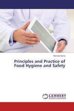 Principles and Practice of Food Hygiene and Safety