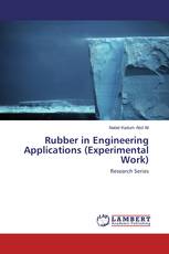 Rubber in Engineering Applications (Experimental Work)
