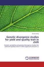 Genetic divergence studies for yield and quality trait in chilli