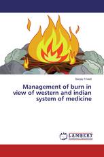 Management of burn in view of western and indian system of medicine