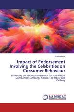 Impact of Endorsement Involving the Celebrities on Consumer Behaviour