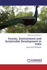 Forests, Environment and Sustainable Development in India