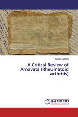 A Critical Review of Amavata (Rheumatoid arthritis)
