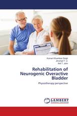 Rehabilitation of Neurogenic Overactive Bladder