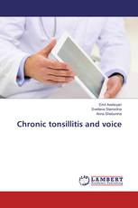 Chronic tonsillitis and voice