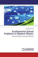 Fundamental Solved Problems in Modern Physics