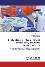 Evaluation of the medical emergency training requirements